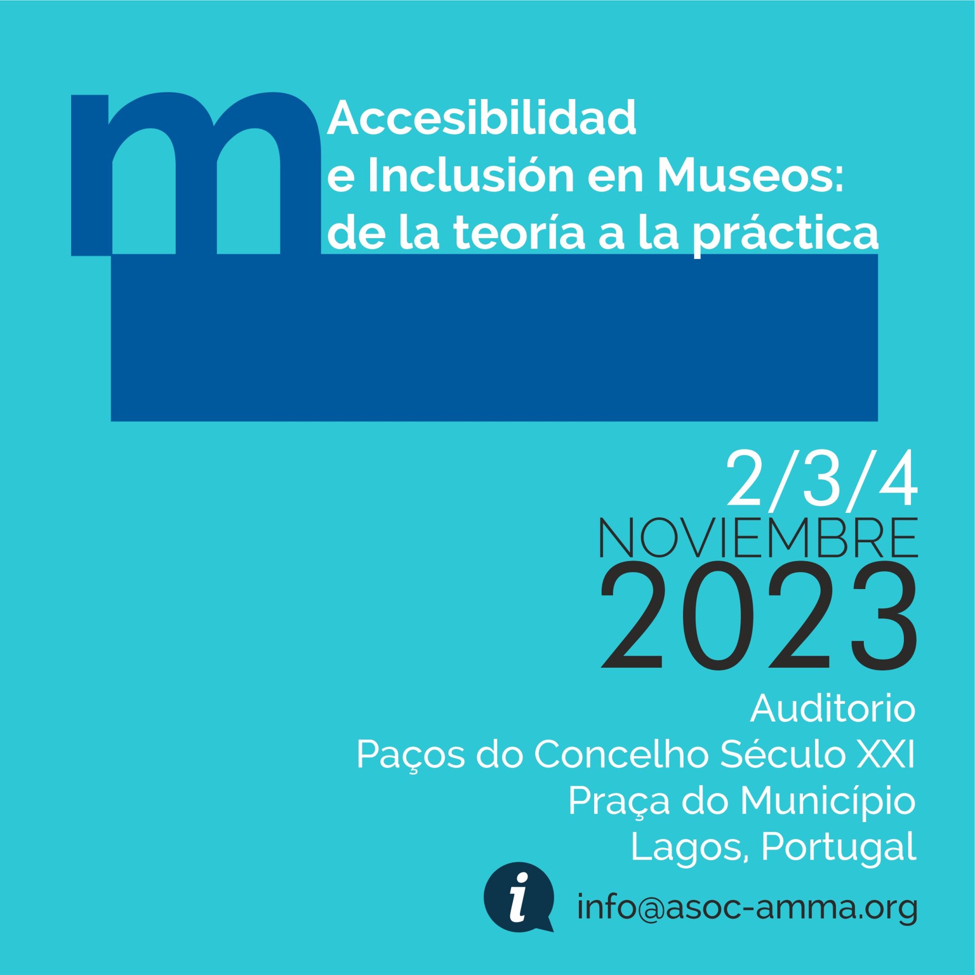 Cartel del las jornadas tituladas "ACCESIBILIDAD E INCLUSIÓN EN MUSEOS: DE LA TEORÍA A LA PRÁCTICA" realizadas en lagos, portugal del 2 al 4 de noviembre.
