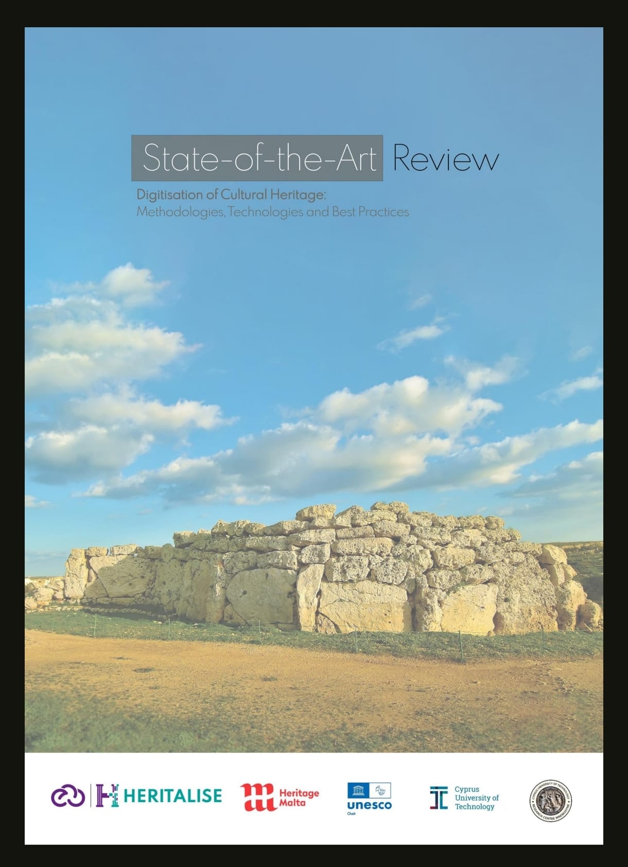 State-of-the-Art Review: Digitisation of Cultural Heritage – Methodologies, Technologies and Best Practices
